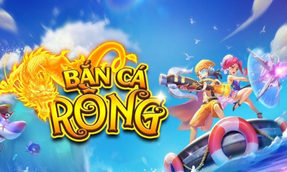 bắn cá rồng